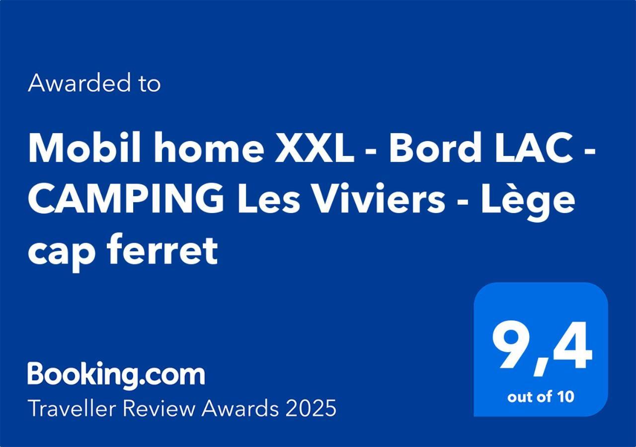 Mobil Home Xxl - Bord Lac - Camping Les Viviers - Lege Cap Ferret Eksteriør bilde